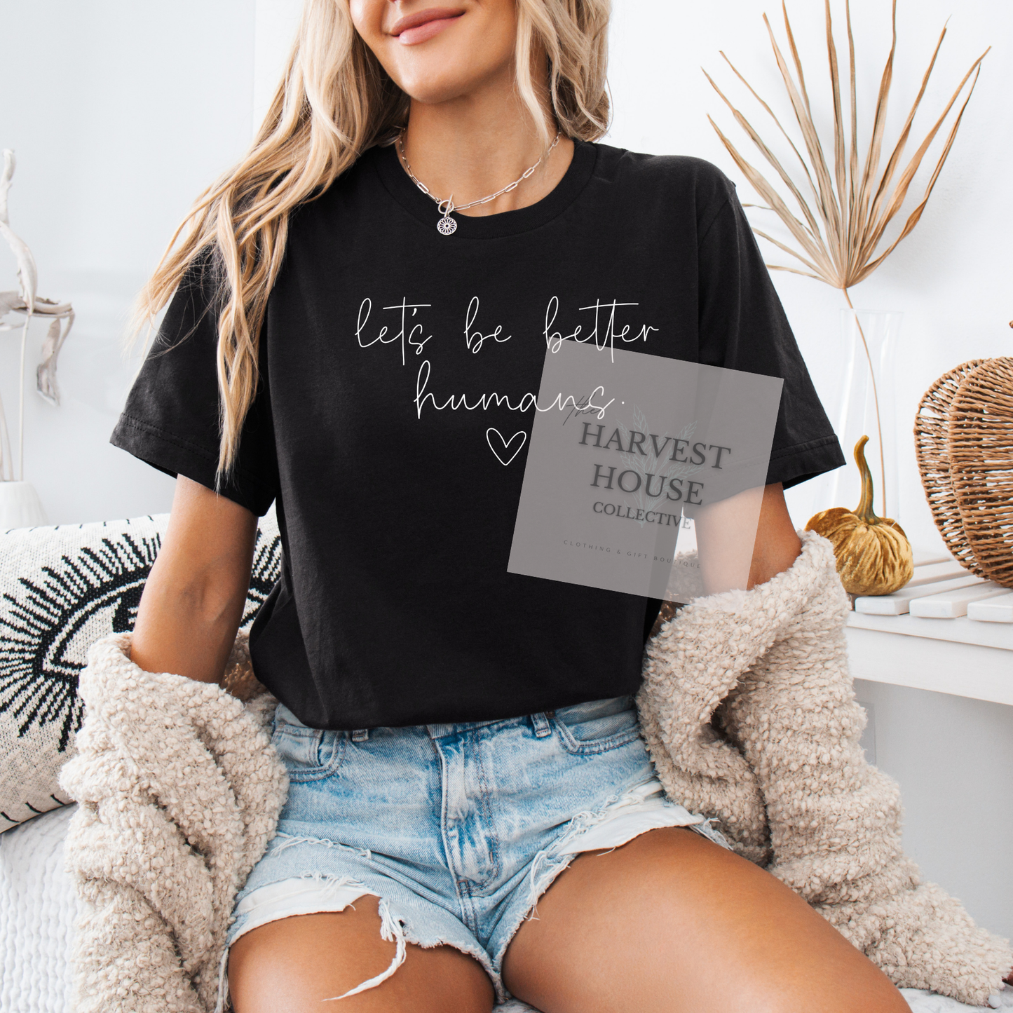 Let's Be Better Humans Tee