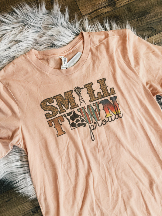 Small Town Proud T-Shirt