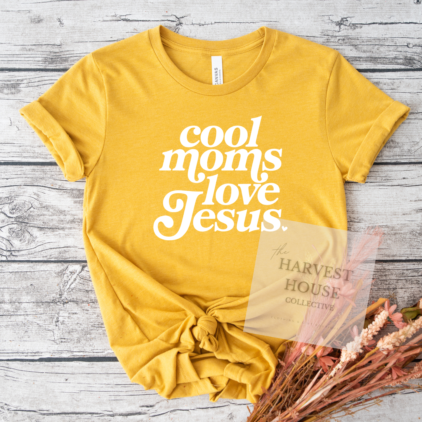 Cool Moms Love Jesus Tee