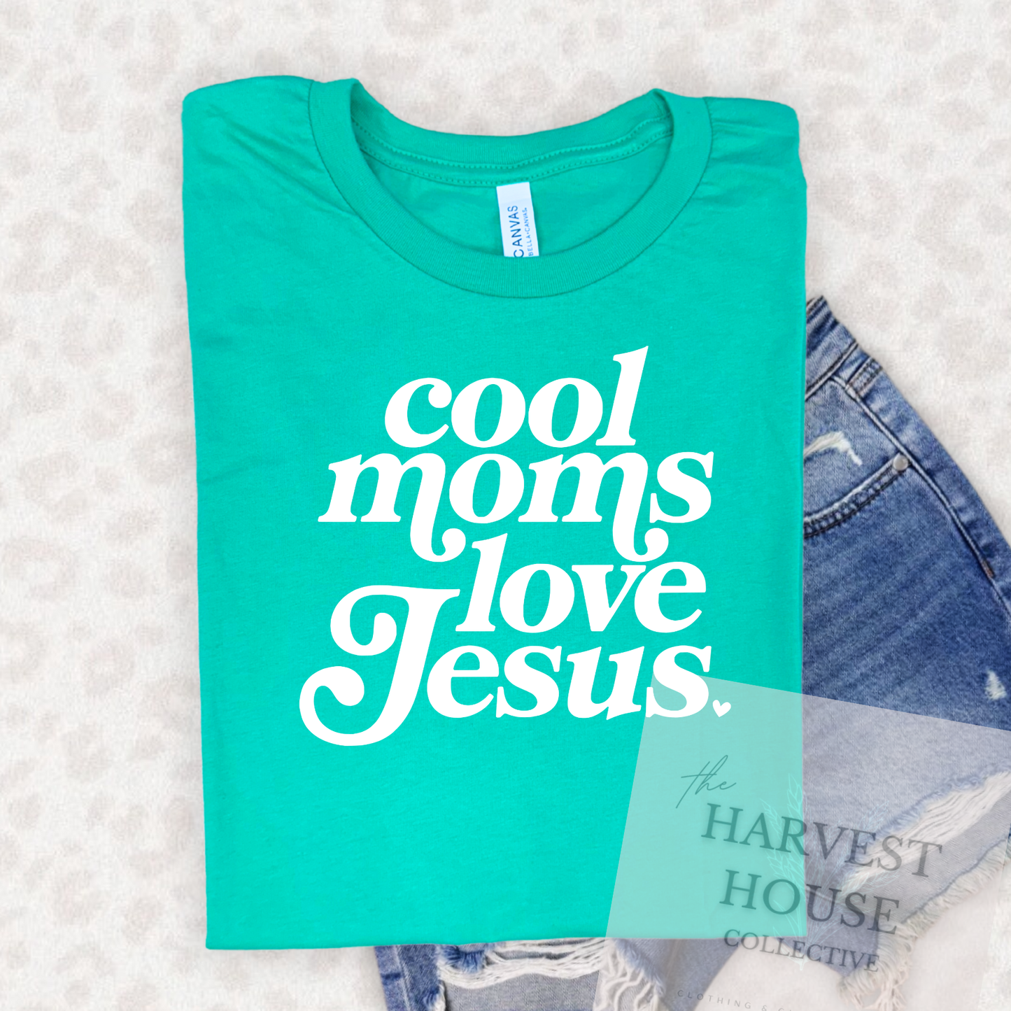 Cool Moms Love Jesus Tee