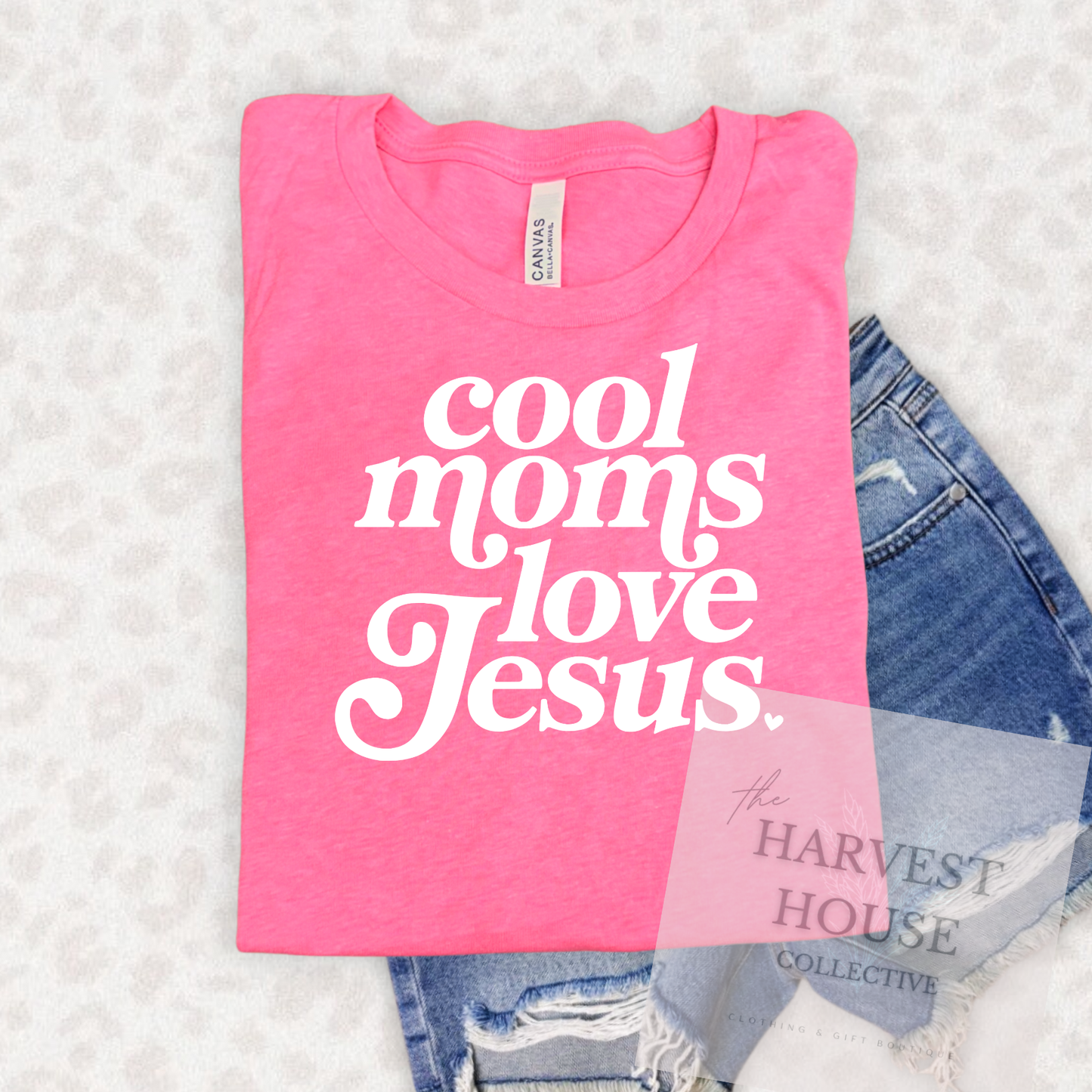 Cool Moms Love Jesus Tee