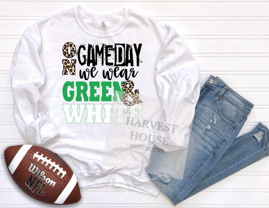 On Gameday We Wear Green And White Shirt