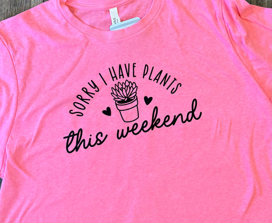 I have Plants Tee