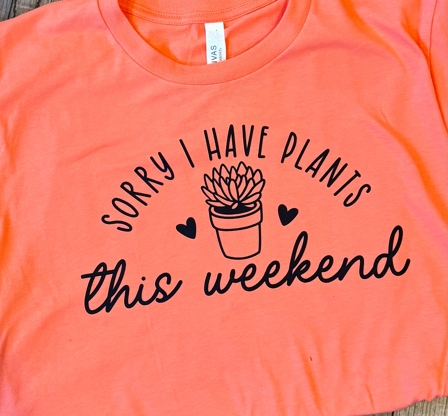 I have Plants Tee