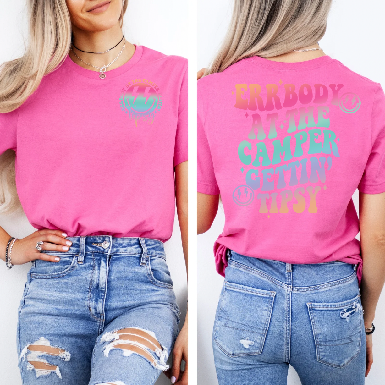 Errbody At The Camper Gettin Tipsy Tee