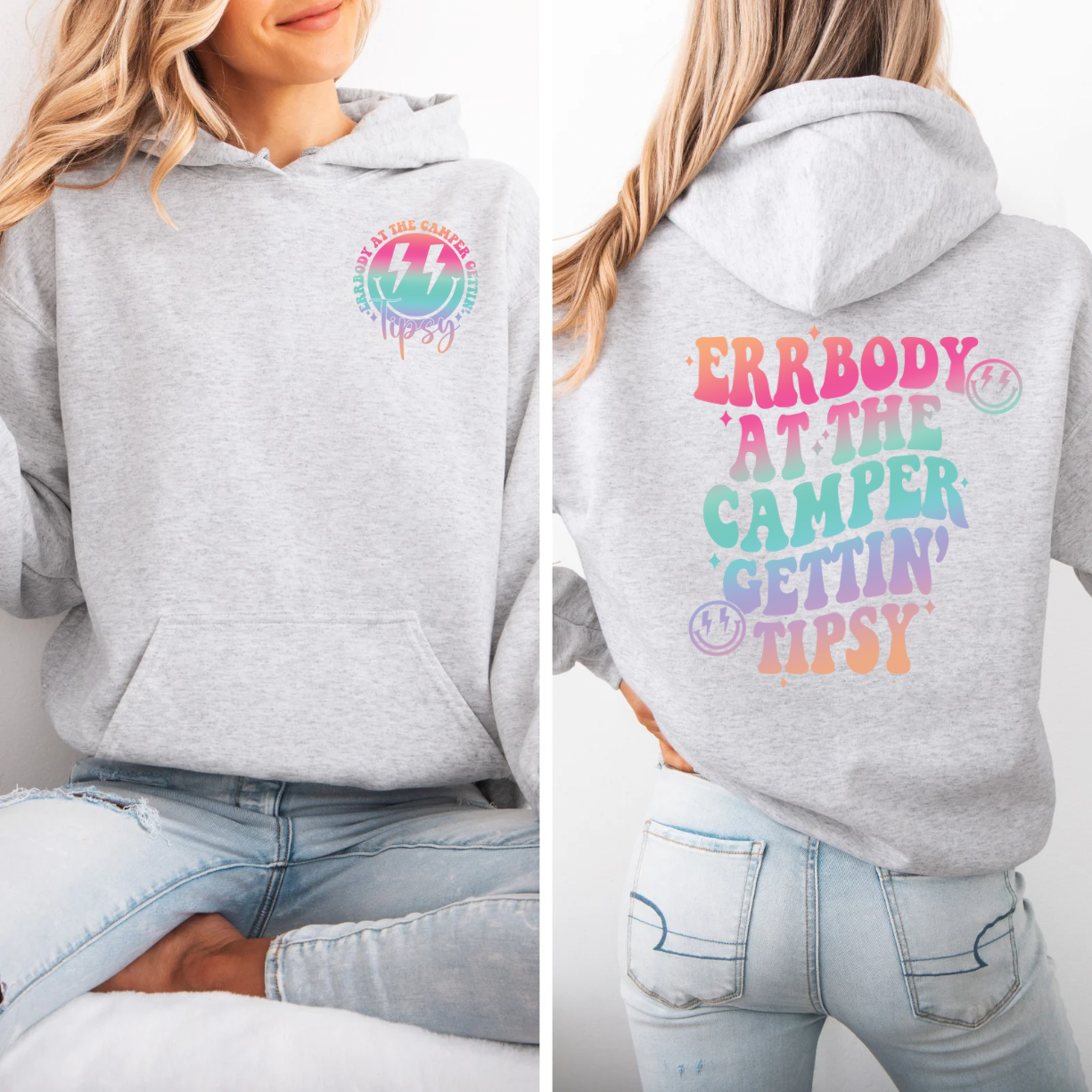 Errbody At The Camper Getting Tipsy Hoodie