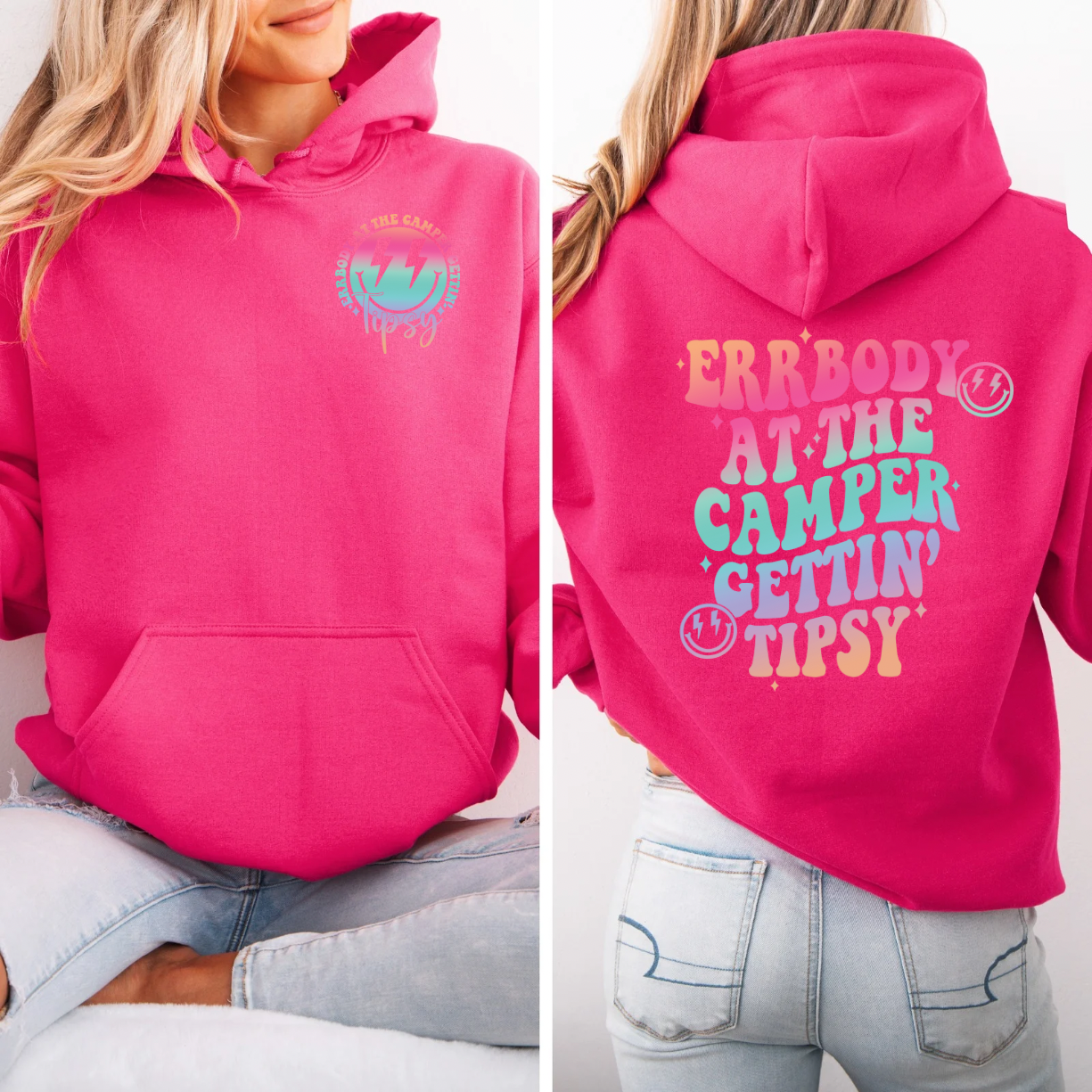 Errbody At The Camper Getting Tipsy Hoodie