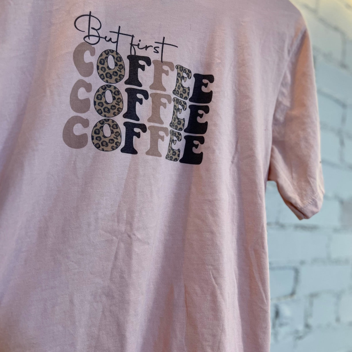 But First Coffee T-Shirt