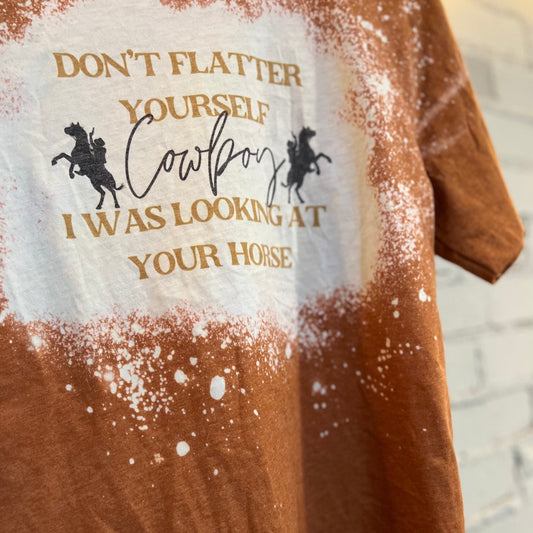 Don’t Flatter Yourself T-Shirt